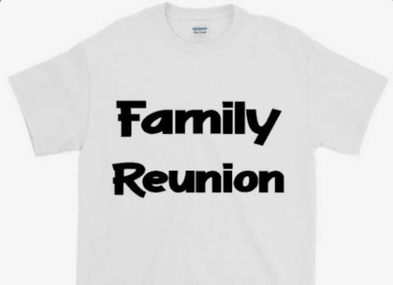 (image: Get family reunion shirts made.)